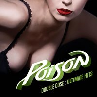 So Tell Me Why - Poison