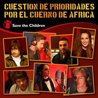 Cuestión de prioridades (Por el cuerno de África) - Melendi