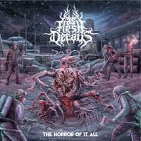 The Horror Of It All - As Flesh Decays