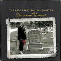 Rock This Town - Daniel Johnston