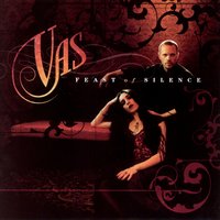 Feast Of Silence - Vas