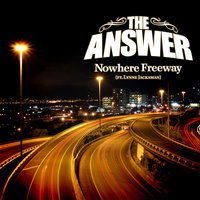 Nowhere Freeway - The Answer, Lynne Jackaman