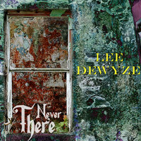 Never There - Lee DeWyze