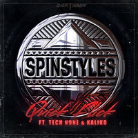 Quick Flick - Spinstyles, Kaliko, Tech N9ne