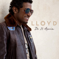 Do It Again - Lloyd