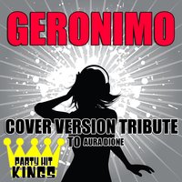 Geronimo - Party Hit Kings