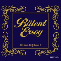 Bu Ne Sevgi Ah Bu Ne Izdırap - Bülent Ersoy