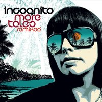 I Come Alive (Rimshots And Basses) - Incognito