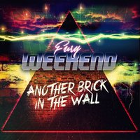 Another Brick In The Wall - Fury Weekend