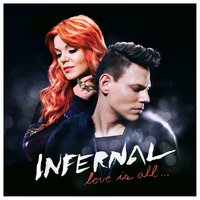 Love Is All.... - Infernal