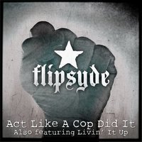 Livin' It Up - FlipSyde