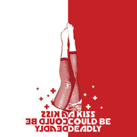 Broken Music - A Kiss Could Be Deadly