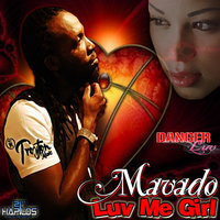 Luv Me Girl - Mavado