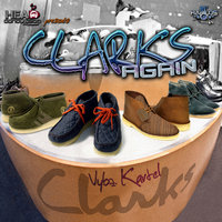 clarks again - VYBZ Kartel