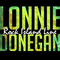 Don’T You Rock Me Daddy-O - Lonnie Donegan