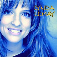 Je voudrais te prendre - Lynda Lemay