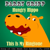 Hungry Hippo - Parry Gripp