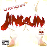Jingalin - Ludacris