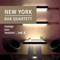 Feel Like Making Love - New York Bar Quartett