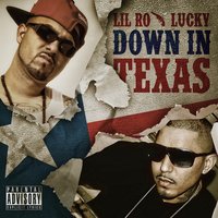 Playaz Get Chose - Lucky Luciano, Lil Ro