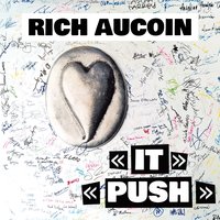 Push - Rich Aucoin