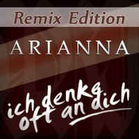 Ich denke oft an dich - Arianna