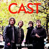See That Girl - Cast