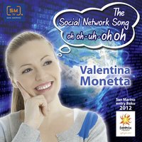The Social Network Song (oh oh–uh–oh oh) - Valentina Monetta