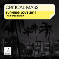 Burning Love - Critical Mass