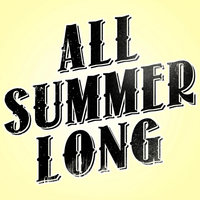 All Summer Long - Hit Masters, Hi Masters