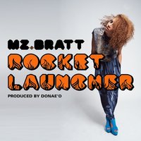 Rocket Launcher Remix - Mz. Bratt, D Double E