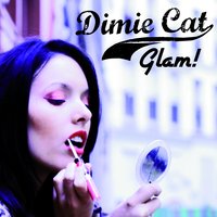 Glam - Dimie Cat