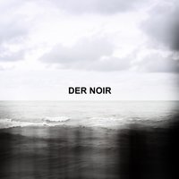 Lontano dalle rive - Der Noir