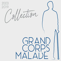 Comme une évidence - Grand Corps Malade