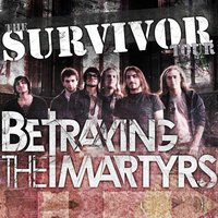 Survivor - Betraying the Martyrs