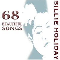 I'm Gonna Lock My Heart (And Throw Away the Key) - Billie Holiday and Her Orchestra