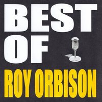 Love Struck - Roy Orbison