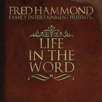 Just To Be Close To You - Fred Hammond