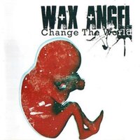 I Want to Die - Wax Angel