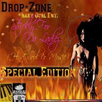 Dirty Dancin - Drop-Zone, Baby Gurl Ent., Lil Jon