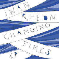 Changing Times - Iwan Rheon