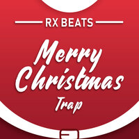 Rx Beats - Merry Christmas Trap Текст Песни