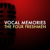 I'm Beginning to See the Light - The Four Freshmen