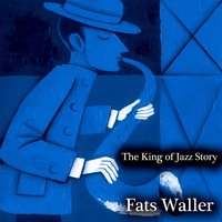 Truckin' - Fats Waller, WALLER, THOMAS 'FATS'