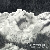 Beyond You - 40 Watt Sun