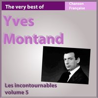 Trois petites notes de musiques - Yves Montand