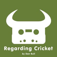 Regarding Cricket - Dan Bull