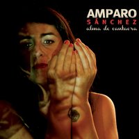 Alma de Cantaora - Amparo Sánchez, La Abuela Margarita
