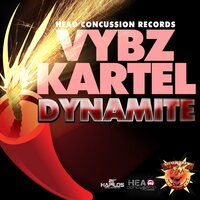 Dynamite - VYBZ Kartel