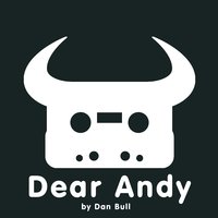 Dear Andy - Dan Bull